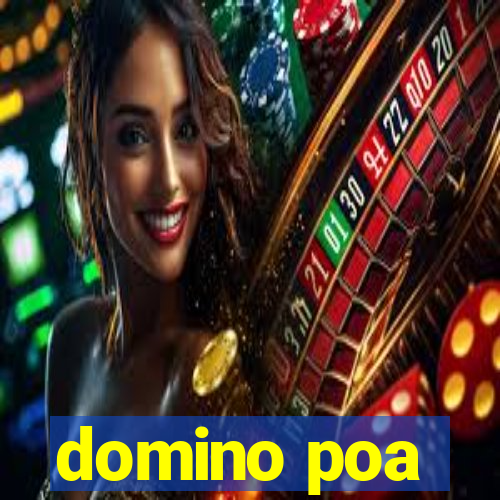 domino poa